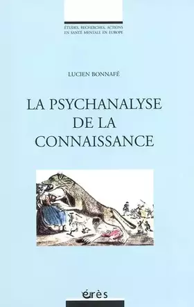 Couverture du produit · La Psychanalyse de la connaissance