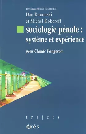 Couverture du produit · SOCIOLOGIE PENALE - SYSTEME ET EXPERIENCE