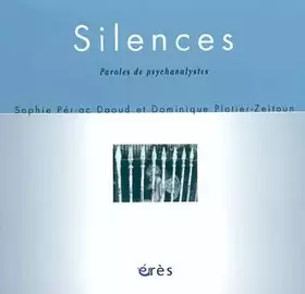 Couverture du produit · Silences : Paroles d'analystes
