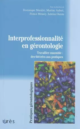 Couverture du produit · Interprofessionnalité et gérontologie