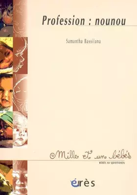 Couverture du produit · Profession : nounou