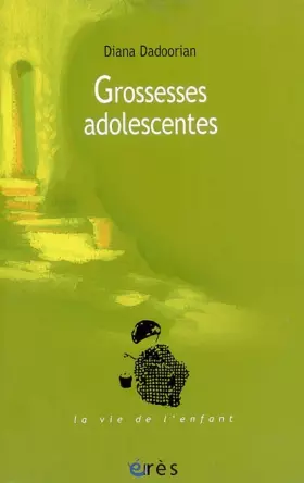 Couverture du produit · Grossesses adolescentes