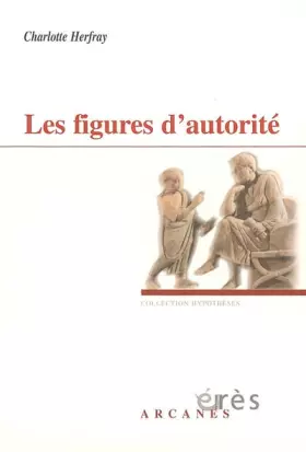 Couverture du produit · Les figures d'autorité : Un parcours initiatique
