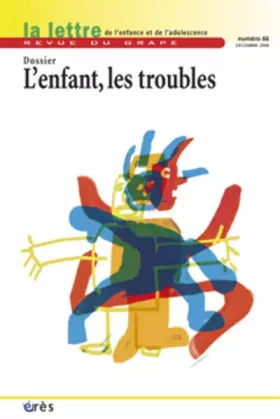 Couverture du produit · Grape 66 - L'enfant, les troubles