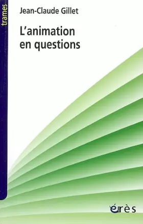 Couverture du produit · L'animation en questions
