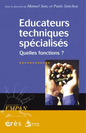 Couverture du produit · Educateurs techniques spécialisés : Quelles fonctions ?