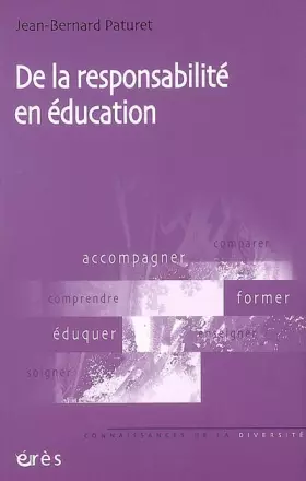 Couverture du produit · De la responsabilité en éducation