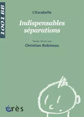 Couverture du produit · Indispensables séparations