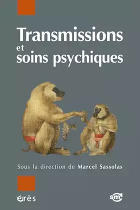 Couverture du produit · Transmissions et soins psychiques
