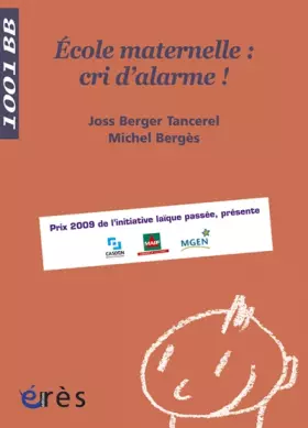Couverture du produit · Ecole maternelle : cri d'alarme !