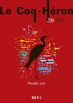 Couverture du produit · LE COQ HERON 206 - PRENDRE SOIN