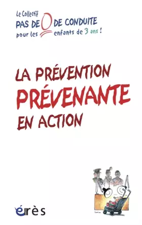 Couverture du produit · La prévention prévenante en action