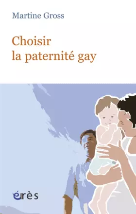 Couverture du produit · Choisir la paternité gay