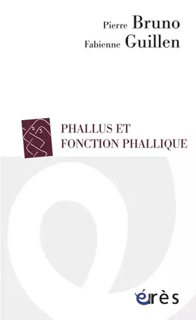 Couverture du produit · Phallus et fonction phallique