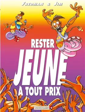 Couverture du produit · Rester jeune à tout prix