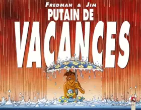 Couverture du produit · Putain de vacances
