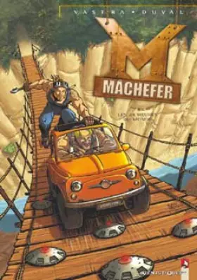 Couverture du produit · Mâchefer, tome 3 : Les 24 heures du monde