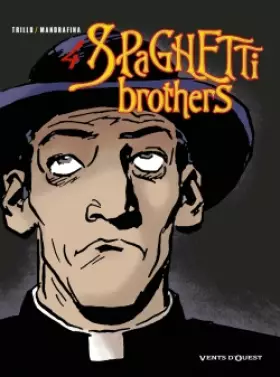 Couverture du produit · Spaghetti Brothers, tome 4
