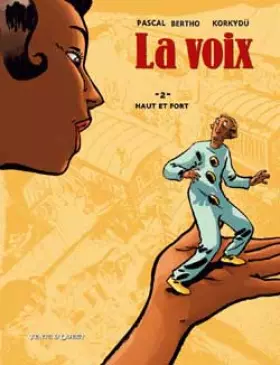 Couverture du produit · La Voix, tome 2