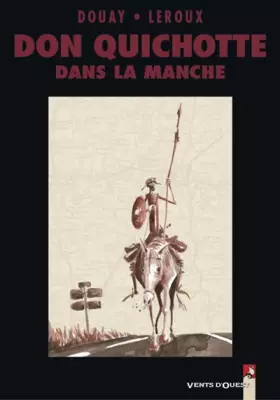 Couverture du produit · Don Quichotte dans la Manche