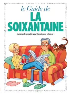 Couverture du produit · Le Guide de la soixantaine