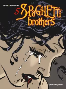 Couverture du produit · Spaghetti Brothers, tome 5