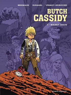 Couverture du produit · Butch Cassidy, Tome 1 : Walnut Grave