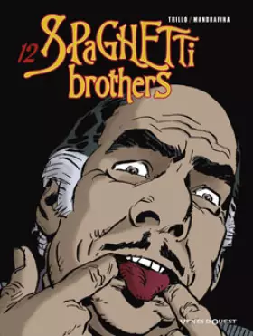 Couverture du produit · Spaghetti Brothers, Tome 12 :