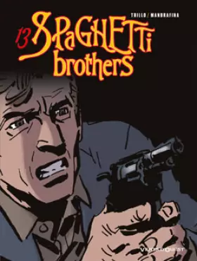 Couverture du produit · Spaghetti Brothers, Tome 13 :