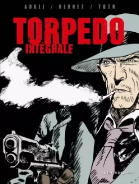 Couverture du produit · Torpedo: Intégrale