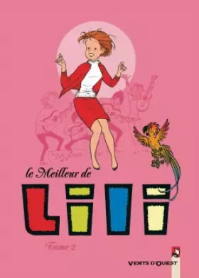 Couverture du produit · Le meilleur de Lili, Tome 2 :