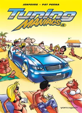 Couverture du produit · Tuning Maniacs, Tome 4 :