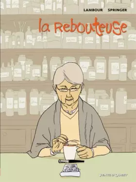 Couverture du produit · La Rebouteuse