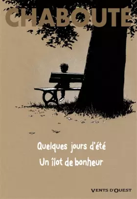 Couverture du produit · Quelques jours d'été + Un îlot de bonheur