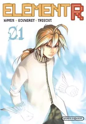 Couverture du produit · Element R - Tome 01