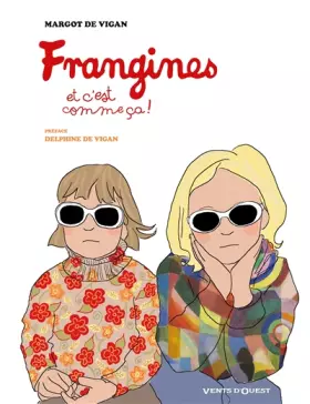 Couverture du produit · Frangines, et c'est comme ça !: -