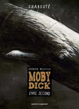 Couverture du produit · Moby Dick - Livre second