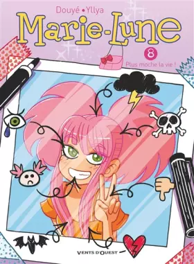 Couverture du produit · Marie Lune - Tome 08: Plus moche la vie !
