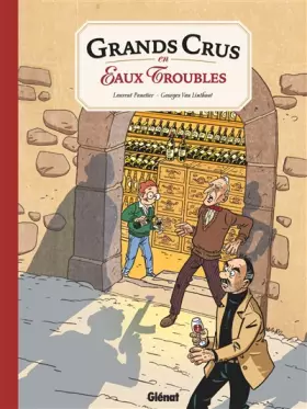 Couverture du produit · Grands crus en eaux troubles