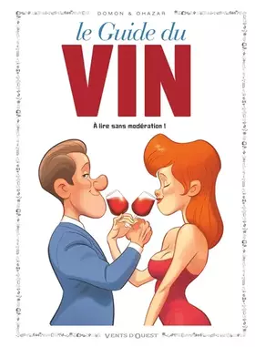 Couverture du produit · Les Guides en BD - Tome 49: Le Vin