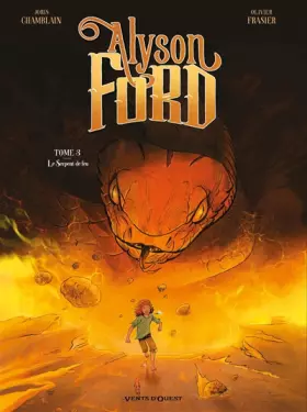 Couverture du produit · Alyson Ford - Tome 03: Le Serpent de feu