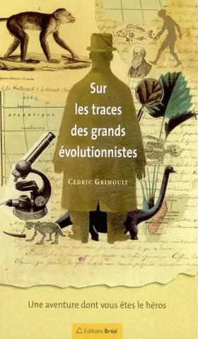 Couverture du produit · Sur les traces des grands évolutionnistes