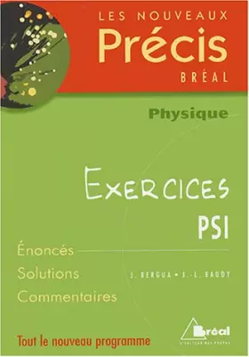 Couverture du produit · Physique PSI : Exercices