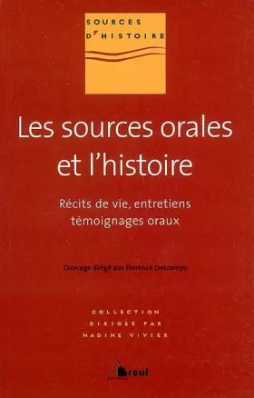 Couverture du produit · Les sources orales et l'histoire