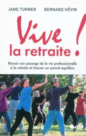 Couverture du produit · Vive la retraite !