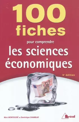 Couverture du produit · 100 fiches pour comprendre les sciences écomomiques