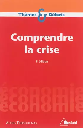 Couverture du produit · Comprendre la crise