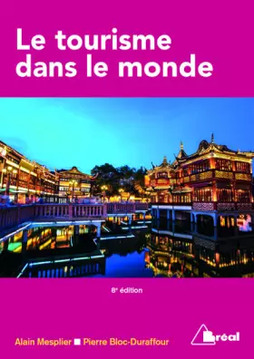 Couverture du produit · Le tourisme dans le monde