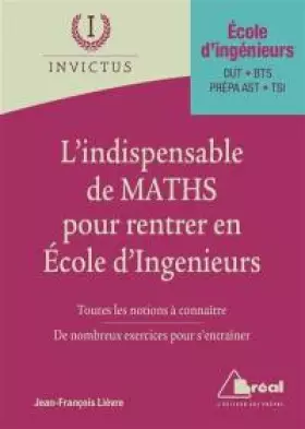 Couverture du produit · L'indispensable de maths pour entrer en écoles d'ingénieurs