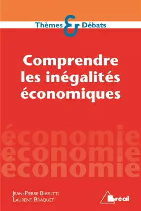 Couverture du produit · Comprendre les inégalités économiques